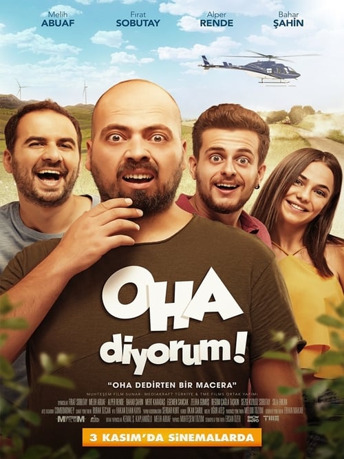 فیلم ترکی Oha Diyorum اوها میگم 2017