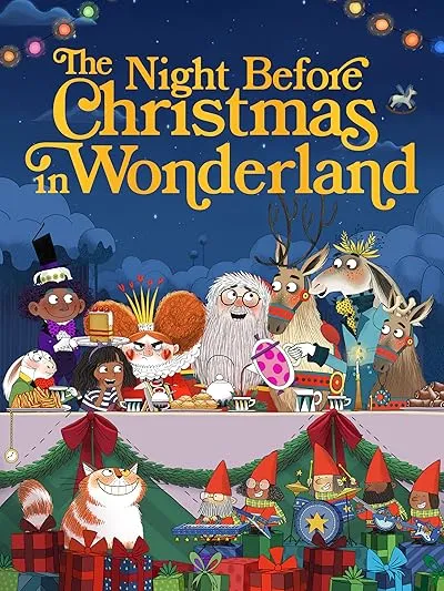  انیمیشن The Night Before Christmas in Wonderland 2024