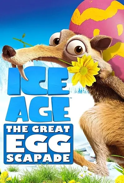  انیمیشن Ice Age: The Great Egg-Scapade 2016