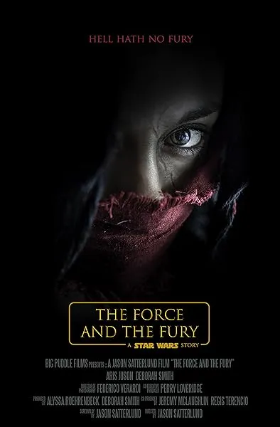  فیلم Star Wars: The Force and the Fury 2017