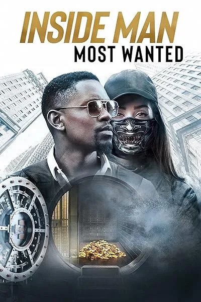  فیلم Inside Man: Most Wanted 2019
