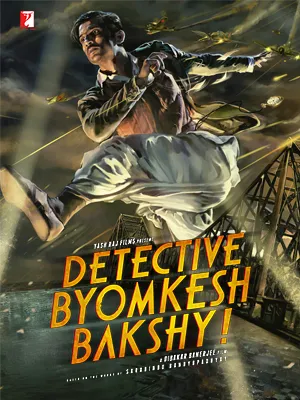  فیلم هندی Detective Byomkesh Bakshy! 2015