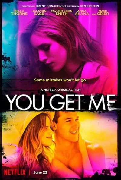  فیلم You Get Me 2017
