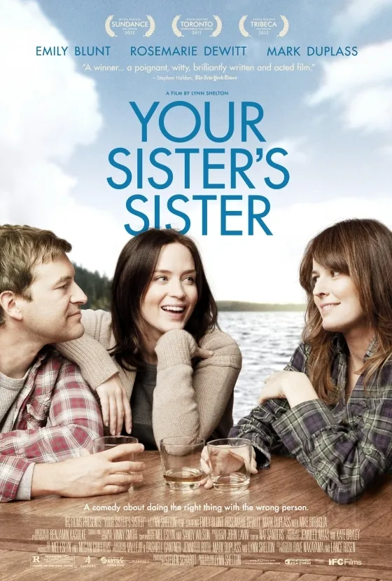  فیلم Your Sister’s Sister 2011