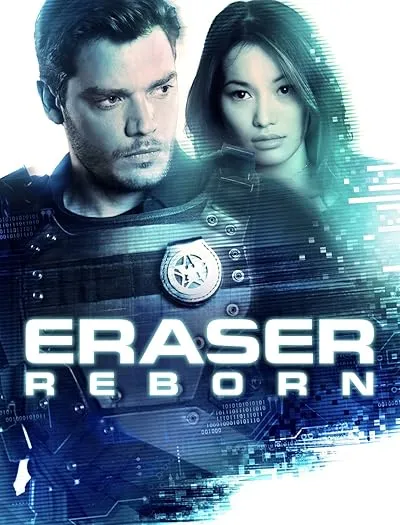  فیلم Eraser: Reborn 2022