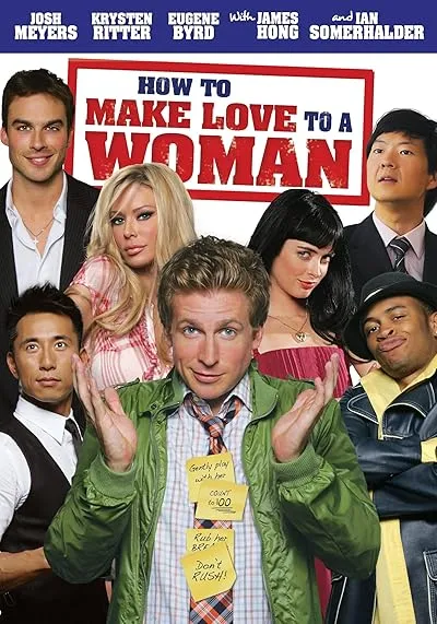  فیلم How to Make Love to a Woman 2010