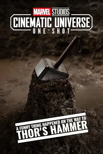  فیلم Marvel One-Shot: A Funny Thing Happened on the Way to Thor's Hammer 2011