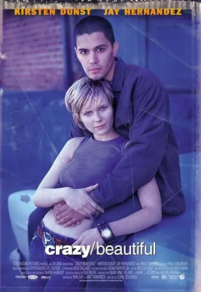  فیلم Crazy/Beautiful 2001