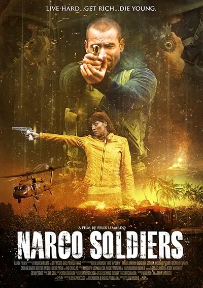  فیلم Narco Soldiers 2019