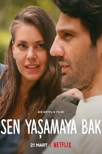 فیلم ترکی Sen Yaşamaya Bak