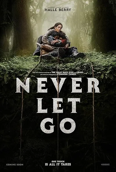  فیلم Never Let Go 2024