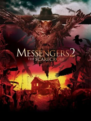  فیلم Messengers 2: The Scarecrow 2009