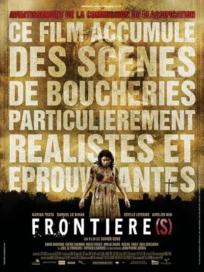  فیلم Frontier(s) 2007