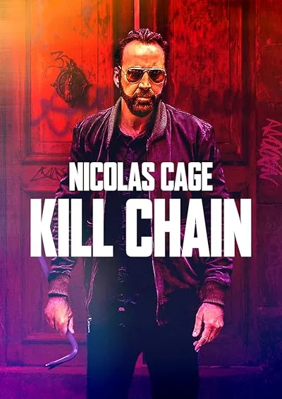  فیلم Kill Chain 2019