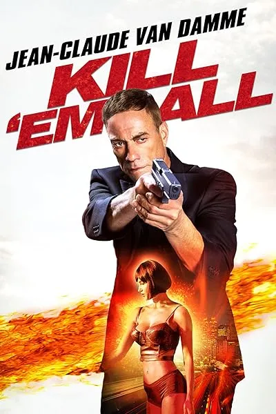  فیلم Kill ‘Em All 2017