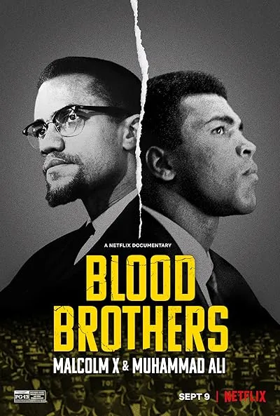  مستند Blood Brothers: Malcolm X & Muhammad Ali 2021