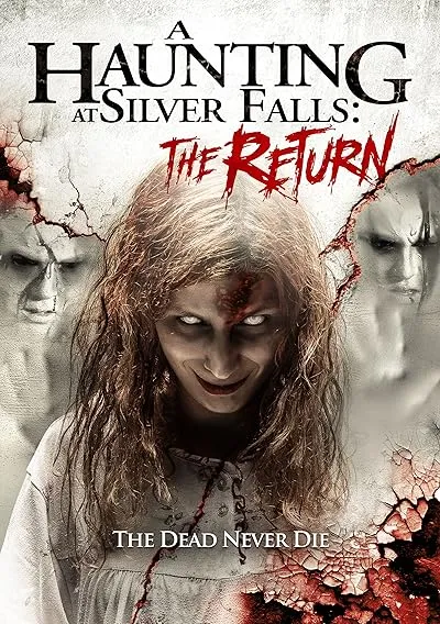  فیلم A Haunting at Silver Falls: The Return 2019