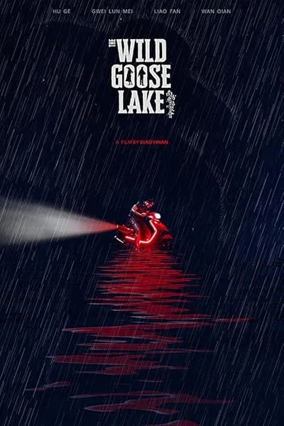 فیلم The Wild Goose Lake 2019