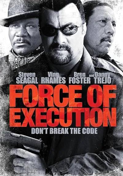  فیلم Force of Execution 2013