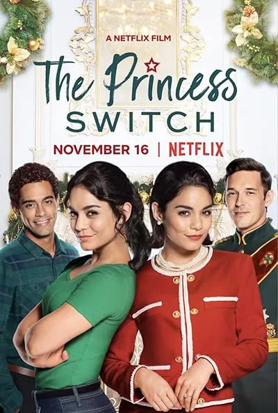  فیلم The Princess Switch 2018