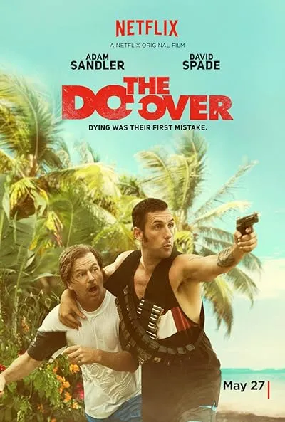  فیلم The Do-Over 2016