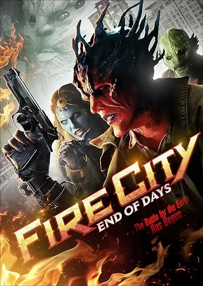  فیلم Fire City: End of Days 2015