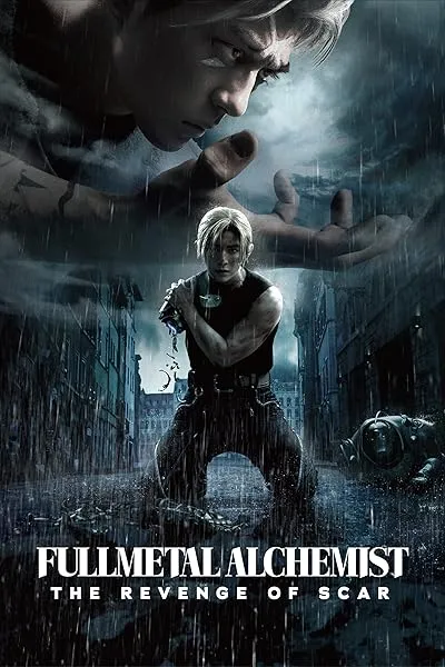  فیلم Fullmetal Alchemist: The Revenge of Scar 2022