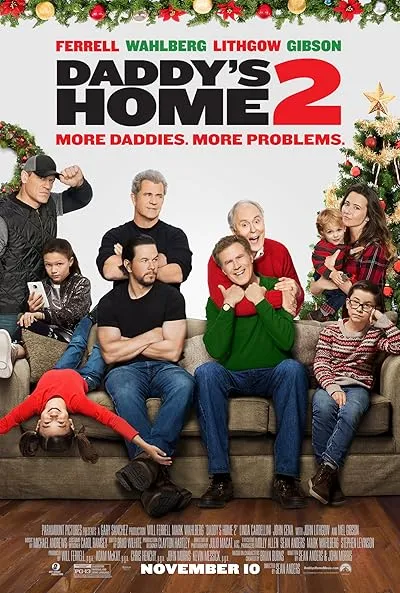  فیلم Daddy’s Home 2 2017