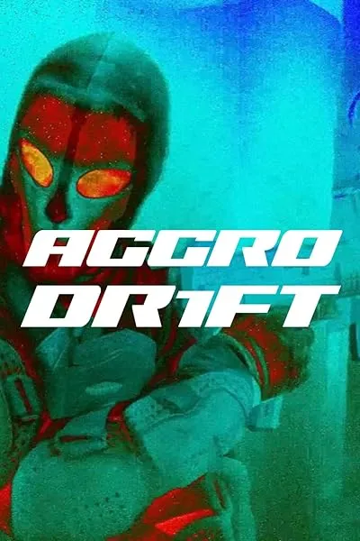  فیلم Aggro Dr1ft 2023