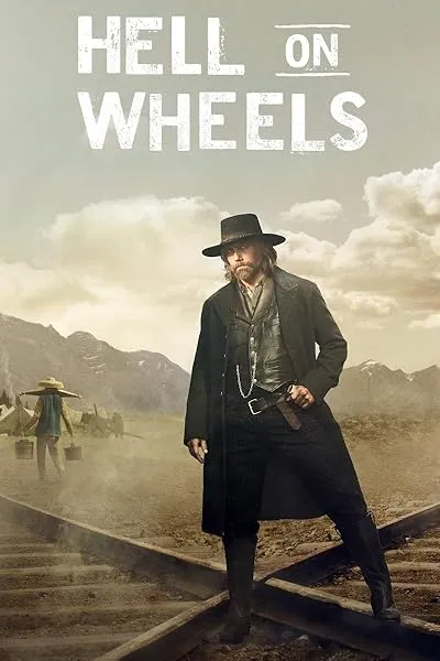  سریال Hell on Wheels