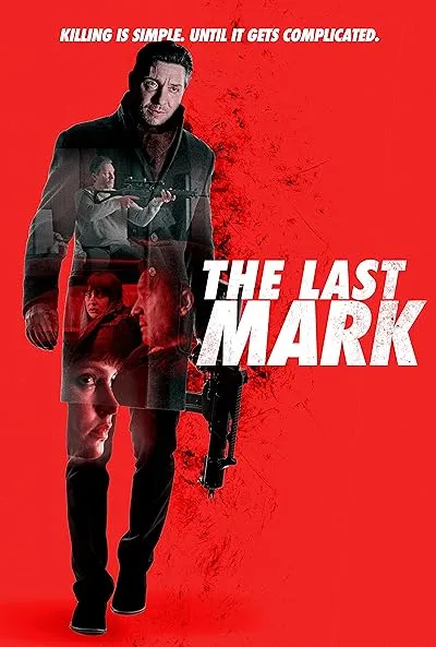  فیلم The Last Mark 2022