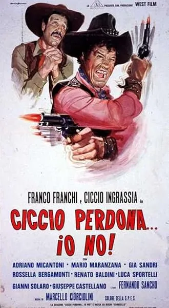  فیلم Ciccio Forgives, I Don’t 1968