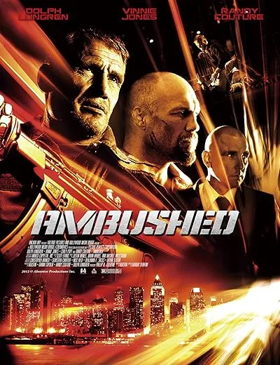  فیلم Ambushed 2013