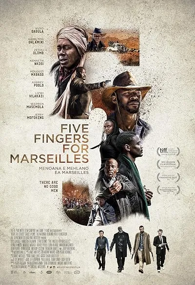  فیلم Five Fingers for Marseilles 2017
