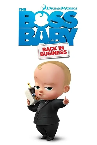  انیمیشن The Boss Baby: Back in Business