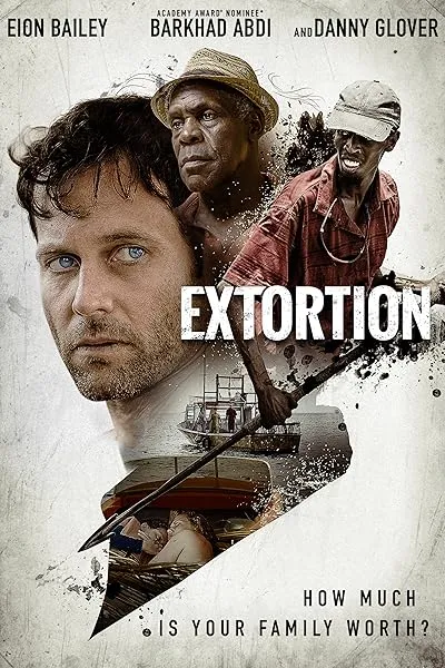  فیلم Extortion 2017