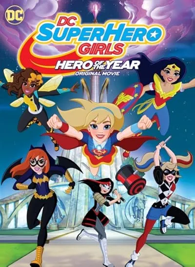  انیمیشن DC Super Hero Girls: Hero of the Year 2016