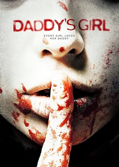  فیلم Daddy’s Girl 2018