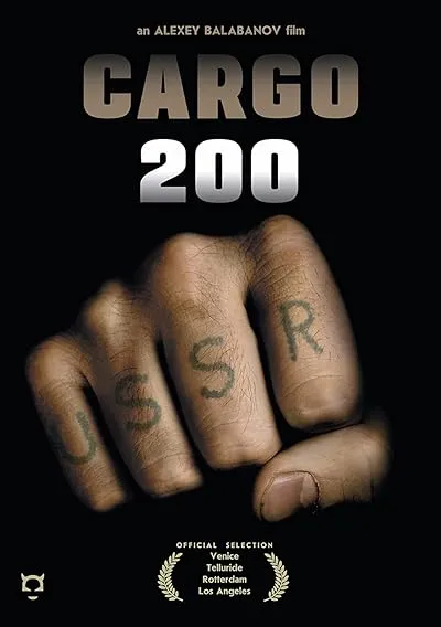  فیلم Cargo 200 2007