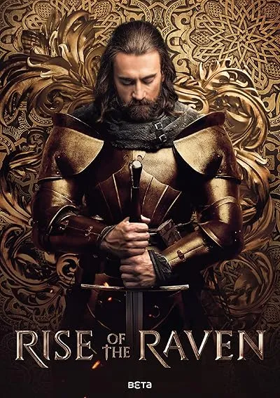  سریال Rise of the Raven