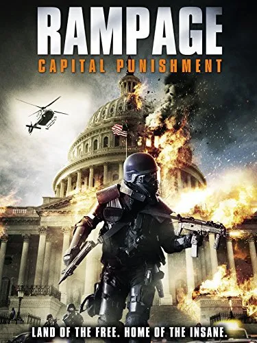  فیلم Rampage: Capital Punishment 2014