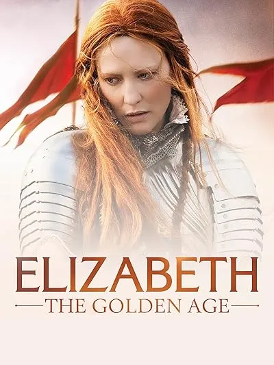  فیلم Elizabeth: The Golden Age 2007