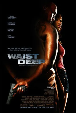  فیلم Waist Deep 2006