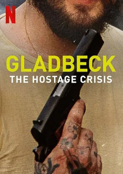  فیلم Gladbeck: The Hostage Crisis 2022