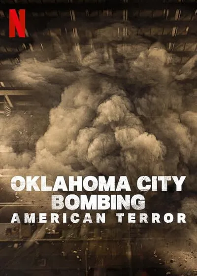  مستند Oklahoma City Bombing: American Terror 2025